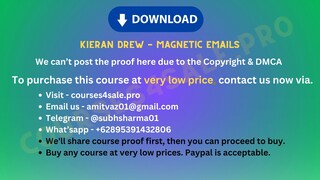 [courses4sale.pro]Kieran Drew - Magnetic Emails