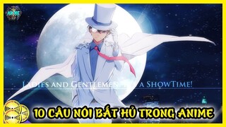 10 Câu Nói Bất Hủ, Cực Thấm Từ Anime Đến Thực Tại