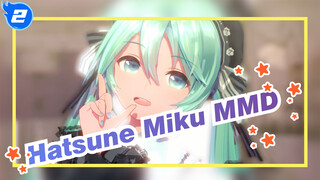 [Hatsune Miku/MMD/Vocaloid] Time Spent with You_2