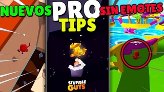 NUEVOS PRO TIPS SIN EMOTES 👊🚫 | STUMBLE GUYS