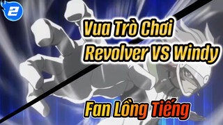 Revolver VS Windy, Lần Triệu Hồi Đầu Tiên Cùng Nhau! | Vua Trò Chơi Fan Lồng Tiếng_2