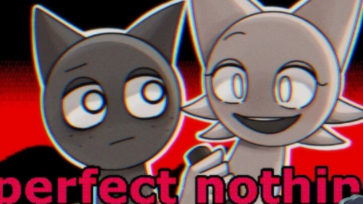 ［动画·Sprunki］【手描きsprunki】perfect nothing - animation meme_
