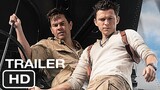 UNCHARTED Trailer (2022) Tom Holland, Mark Wahlberg, Antonio Banderas