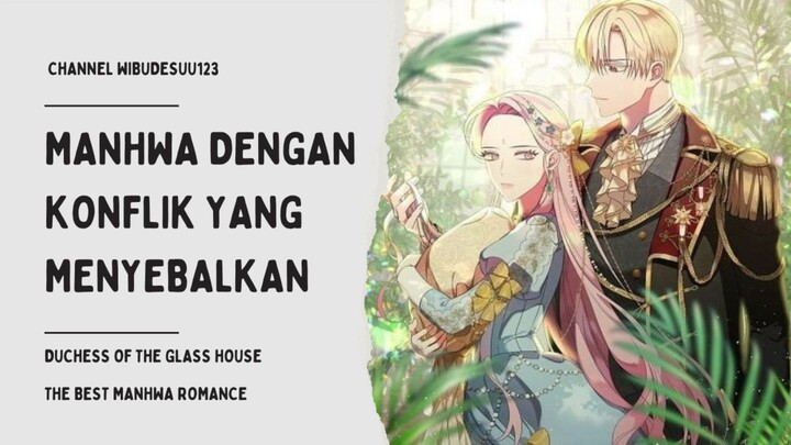 Manhwa dengan konflik yang menyebalkan nih gaess