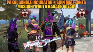 PAKAI M60 SANTA + BUNDLE INCUBATOR! MUSUHNYA AUTO KEDINGINAN CUI! AUTO MASUK LOBI! FREE FIRE