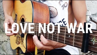 LOVE NOT WAR | Jason Derulo x Nuka | Guitar Fingerstyle