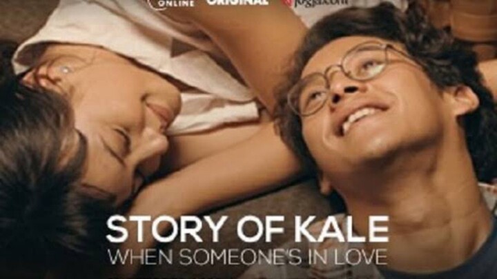 STORY OF KALE - WHEN SOMEONE’S IN LOVE (2020)