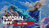 Tutorial Hero Doria / Dolia - Honor of Kings