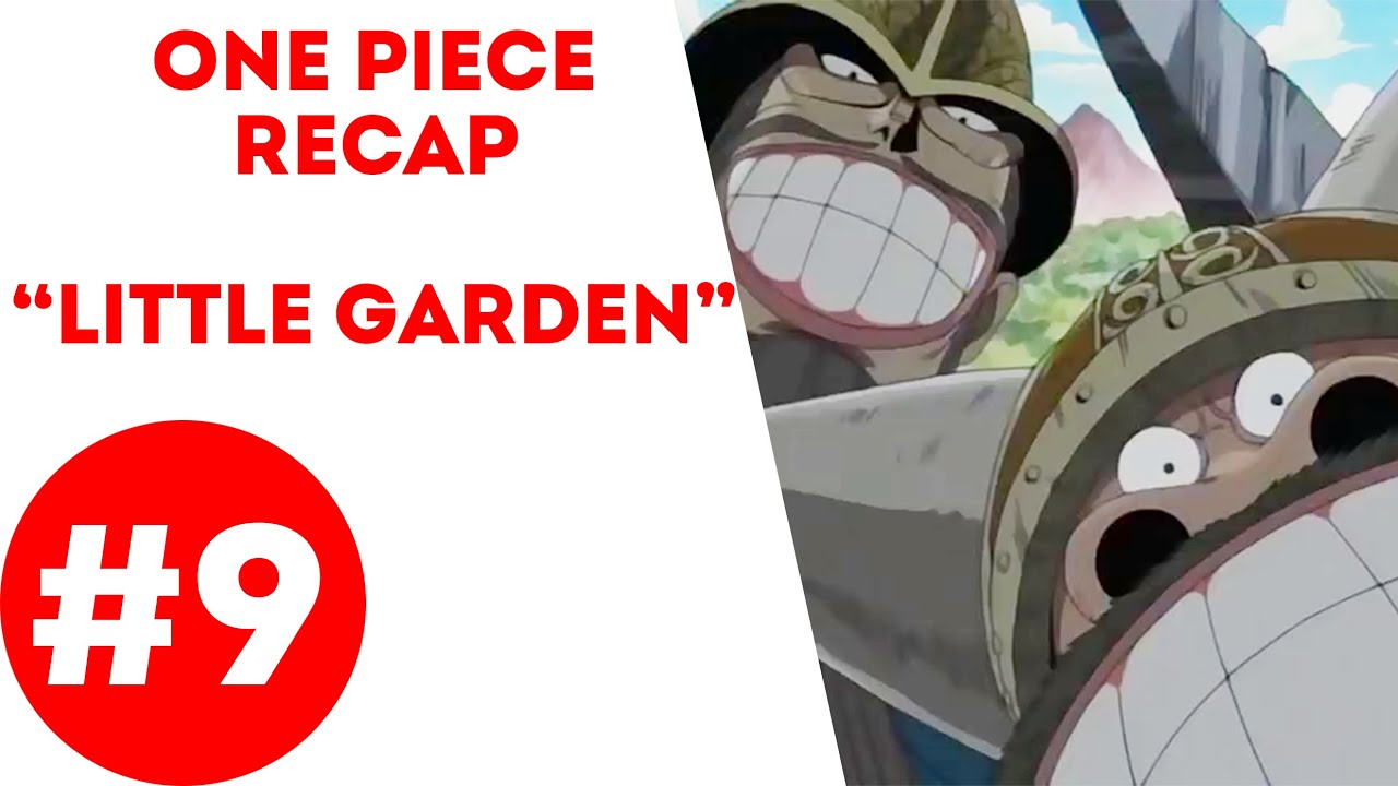 One Piece Recap 9 Little Garden Arc Bilibili