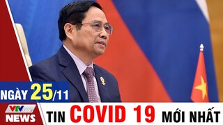 Bản tin Covid chiều ngày 25/11 - Thông tin mới nhất từ Bộ Y Tế | VTVcab Tin tức