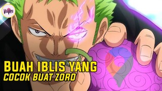 Buah Iblis Buat Zoro😱😱