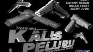 Kalis Peluru (2023) ~Ep3~