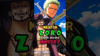 Mentor Zoro Adalah Monster ⁉️ | One Piece #shorts