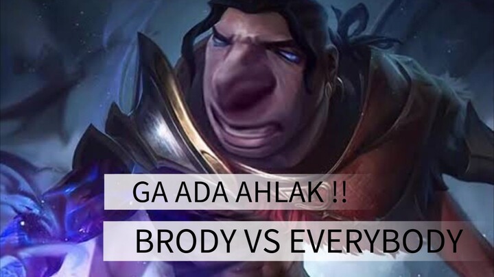 BRODY VS EVERYBODY !!