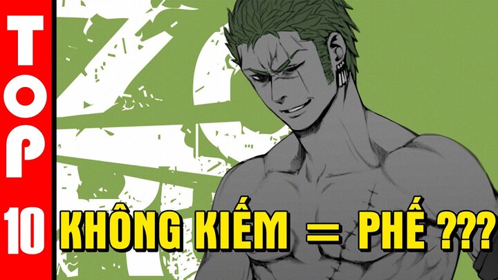 Zoro không kiếm liệu có phế ? 👉 Top 10 điều bá đạo Zoro có thể làm được mà không dùng tới kiếm