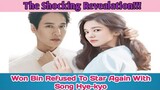 The Personal reason of Won Bin's refused to star again with Song Hye-kyo made shocking revealed