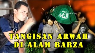 arwah menangis di bulan ramadhan