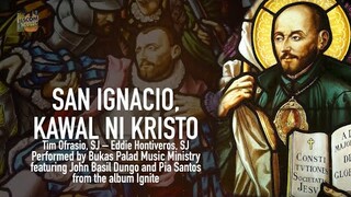 SAN IGNACIO, KAWAL NI KRISTO | Bukas Palad Music Ministry (Lyric Video)