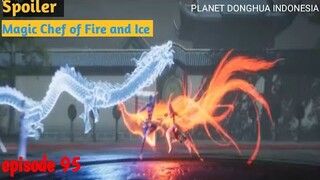 Konflik Klan Phoenix - Magic Chef of Fire and Ice Episode 95