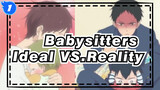 Babysitters |Ideal type brother VS cruel reality type brother/Be sure to see the end_1
