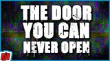 The Door You Can Never Open | Indie Horror Game Demo