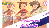 [Pokémon AMV / Self-Edit] 1·2·3, Start the New Video Without Logo_1