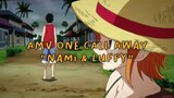 AMV One Call Away - Nami & Luffy