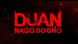 Duan Nago Bogho Trailer