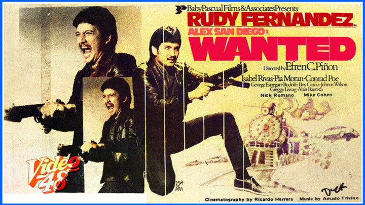RUDY FERNANDEZ | ALEX SAN DIEGO: WANTED (1983) FULL MOVIE