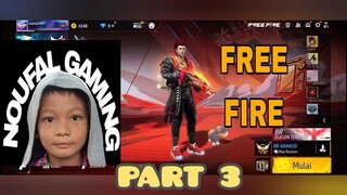 main game free Fire part 3