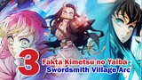 3 Fakta Menarik Anime Kimetsu no Yaiba：Swordsmith Village Arc