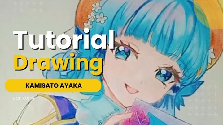 Tutorial Drawing Kamisato Ayaka