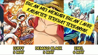 MEI ISTIMEWA⁉️KARAKTER ONE PIECE YANG LAHIR DIBULAN MEI