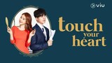 Touch your Heart 2019 Episode 8 English sub