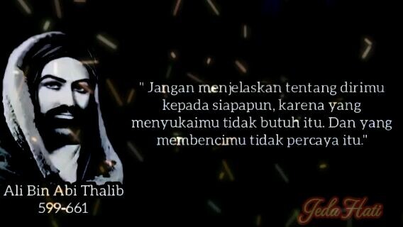 Jeda Hati  - Quote Terbaik Ali bin Abi Thalib | Quote Motivasi dan Inspirasi Islam