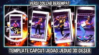 TEMPLATE CAPCUT JEDAG JEDUG 3D GELAP VERSI COLLAB
