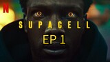 SUPACELL EP 1 ENG DUB (2024)