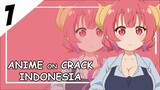 TOKBRUT [ Anime On Crack Indonesia ] 1