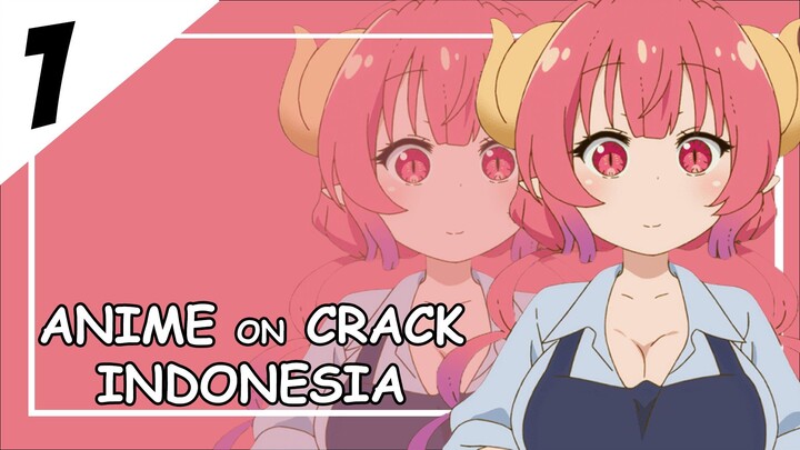 TOKBRUT [ Anime On Crack Indonesia ] 1