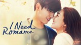 I Need Romance Ep. 12 (2021 Thai Drama)