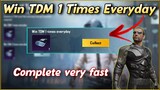 Win TDM 1 Times Everyday | Win TDM 2 Times Everyday | It's TDM Time Event