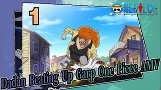 Is the Mission More Important Than Family? | One Piece / Dadan Beating Up Garp.1