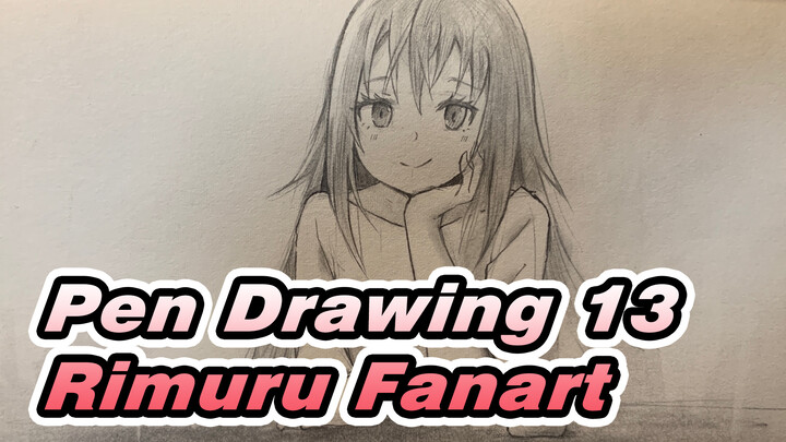 Pen Drawing 13 / Rimuru Fanart / TenSura
