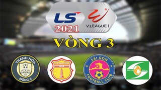 Kết quả vòng 3 bóng đá Việt Nam V-League 2021