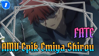 Fate|AMV Epik Emiya Shirou: Kebaikan dan keburukan, dia tetap pria berpedang_1