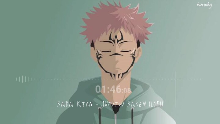 Jujutsu Kaisen - Kaikai Kitan (Lo-Fi)