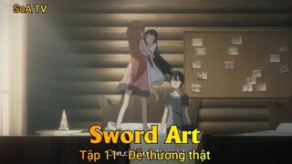 Sword Art Tập 11 - Dễ thương thật