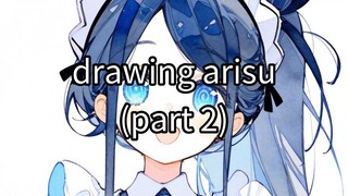 drawing arisu (part 2)