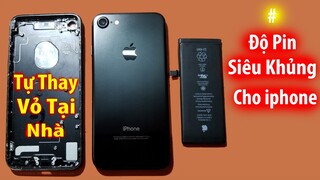 tự độ pin dung lượng cao và thay vỏ cho iphone 7