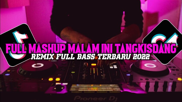 FULL MASHUP MENGKANE MALAM INI TANGKISDANG TERBARU 2022 || Original Sound [ Rizky Muzik ]